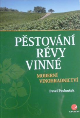 Pestovanie révy vínnej
